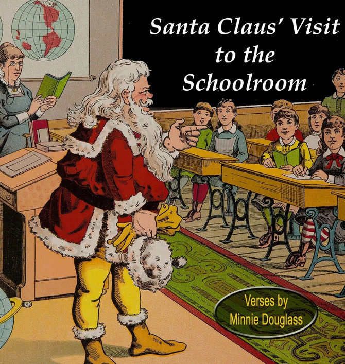 Santa Claus' Visit to the Schoolroom