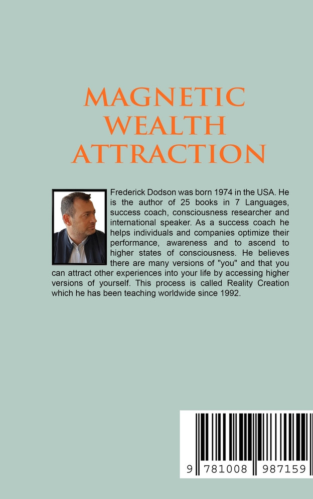Magnetic Wealth Attraction