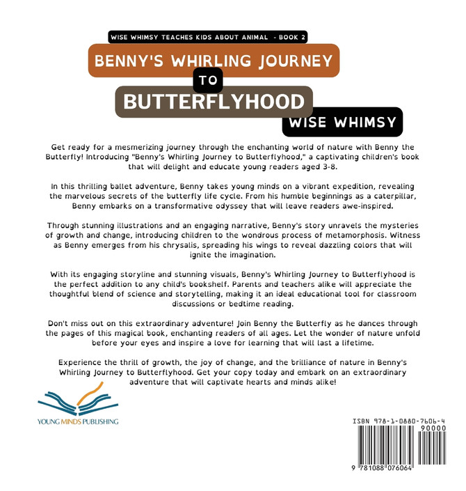 Benny's Whirling Journey to Butterflyhood
