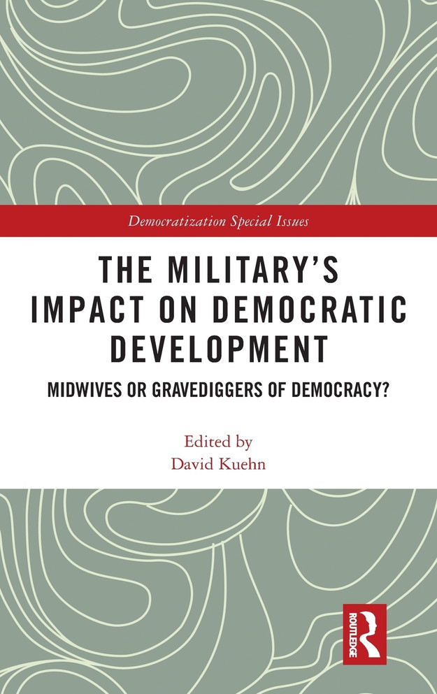 The Military's Impact on Democratic Development