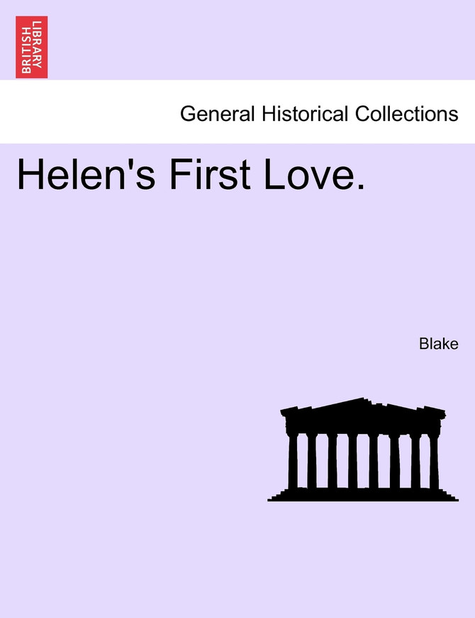 Helen's First Love.