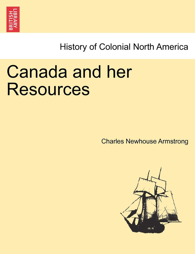 Canada and her Resources