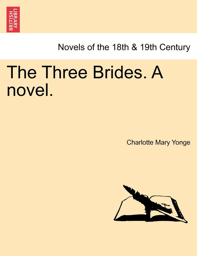 The Three Brides. a Novel.