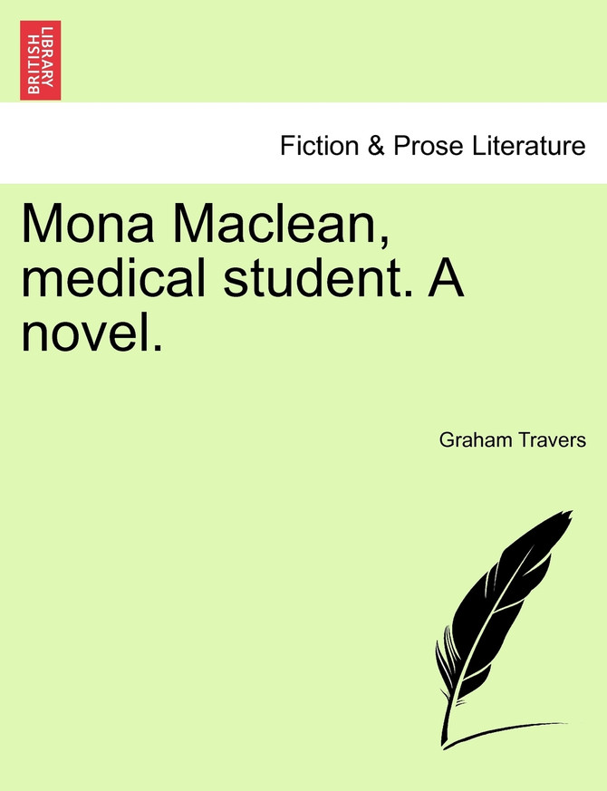 Mona Maclean, medical student. A novel. Vol. II