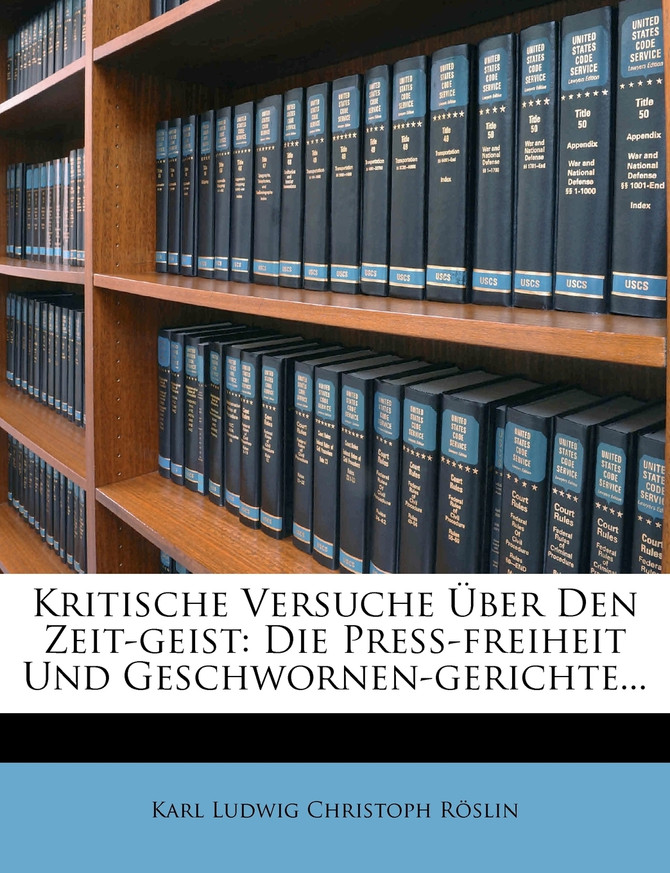 Kritische Versuche Über Den Zeit-geist