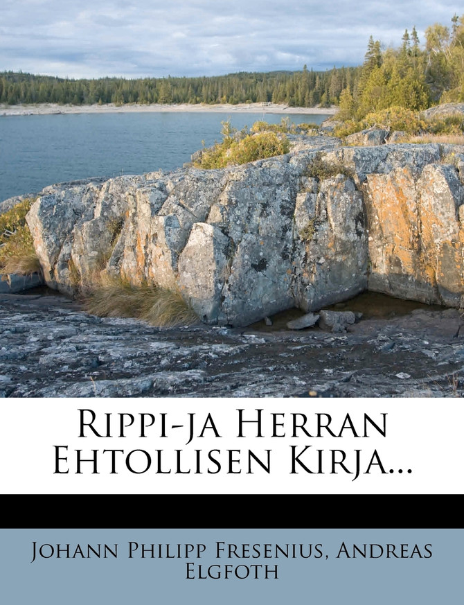 Rippi-ja Herran Ehtollisen Kirja...