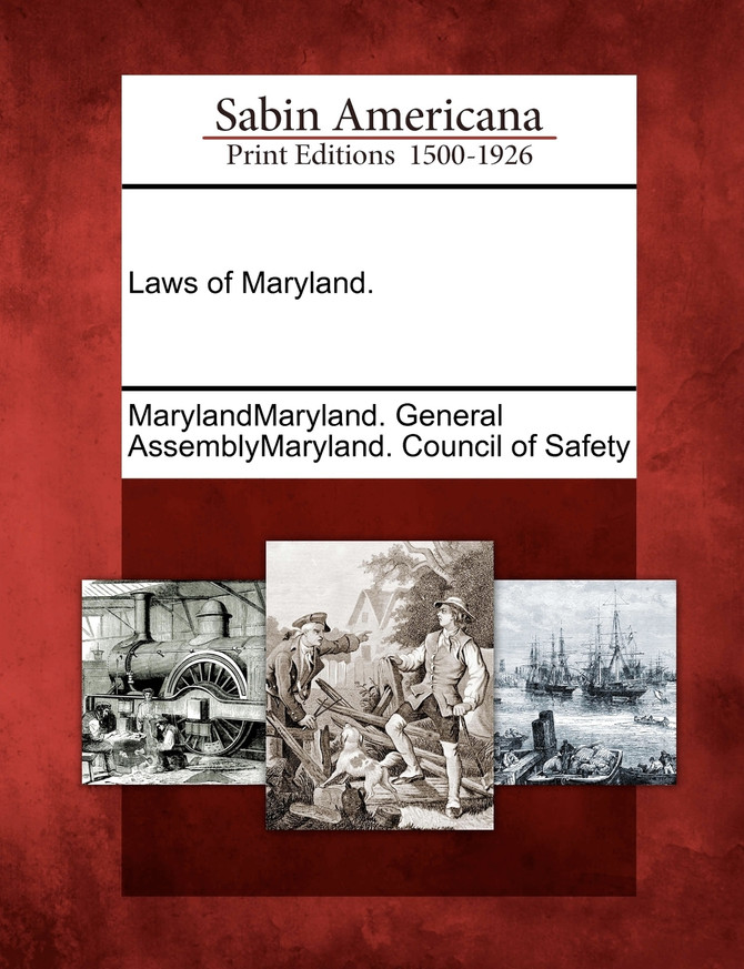 Laws of Maryland.