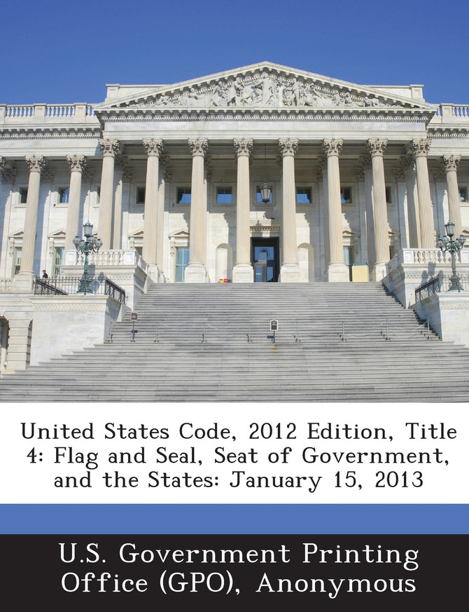 United States Code, 2012 Edition, Title 4