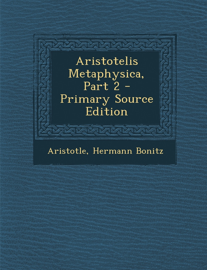 Aristotelis Metaphysica, Part 2