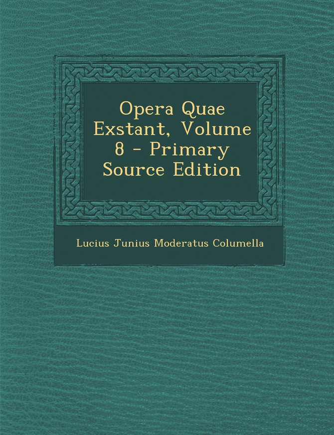 Opera Quae Exstant, Volume 8 - Primary Source Edition