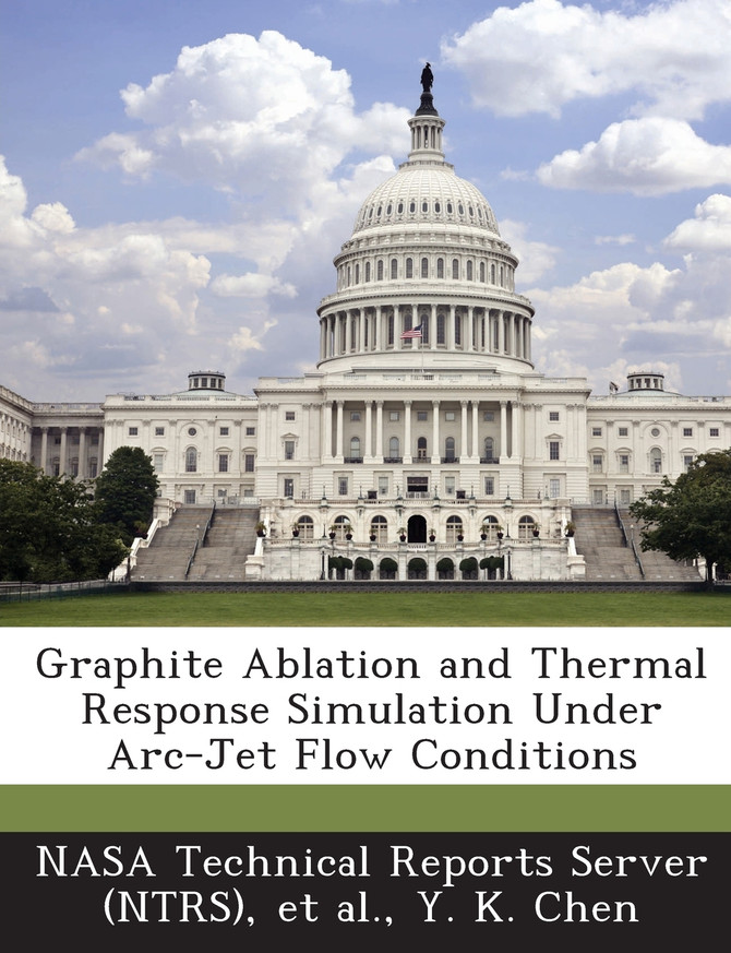 Graphite Ablation and Thermal Response Simulation Under Arc-Jet Flow Conditions