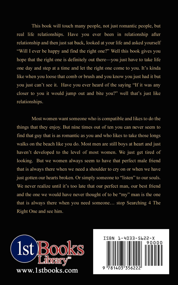 Searching 4 the Right One