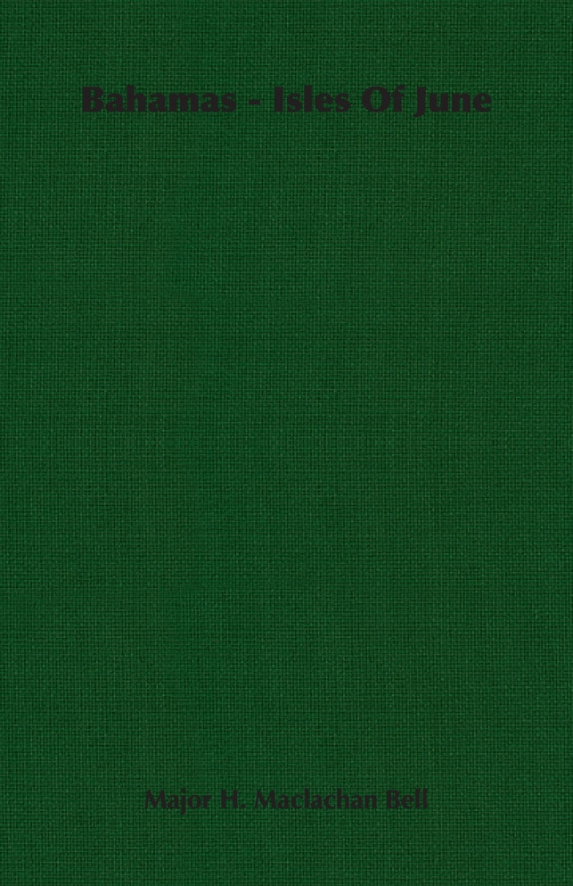 Bahamas - Isles Of June