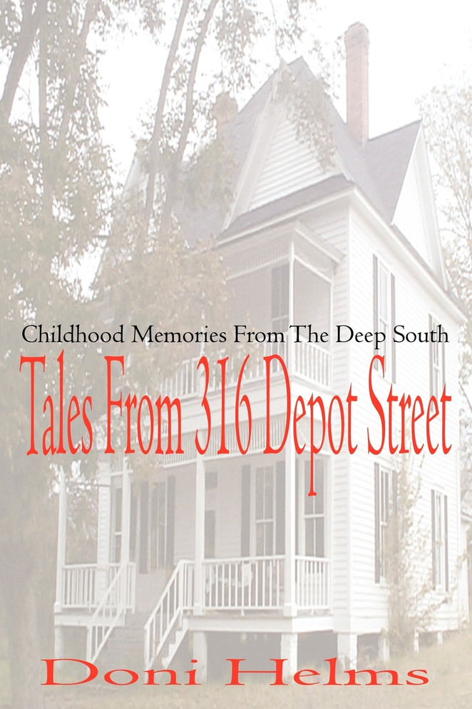 Tales from 316 Depot Street