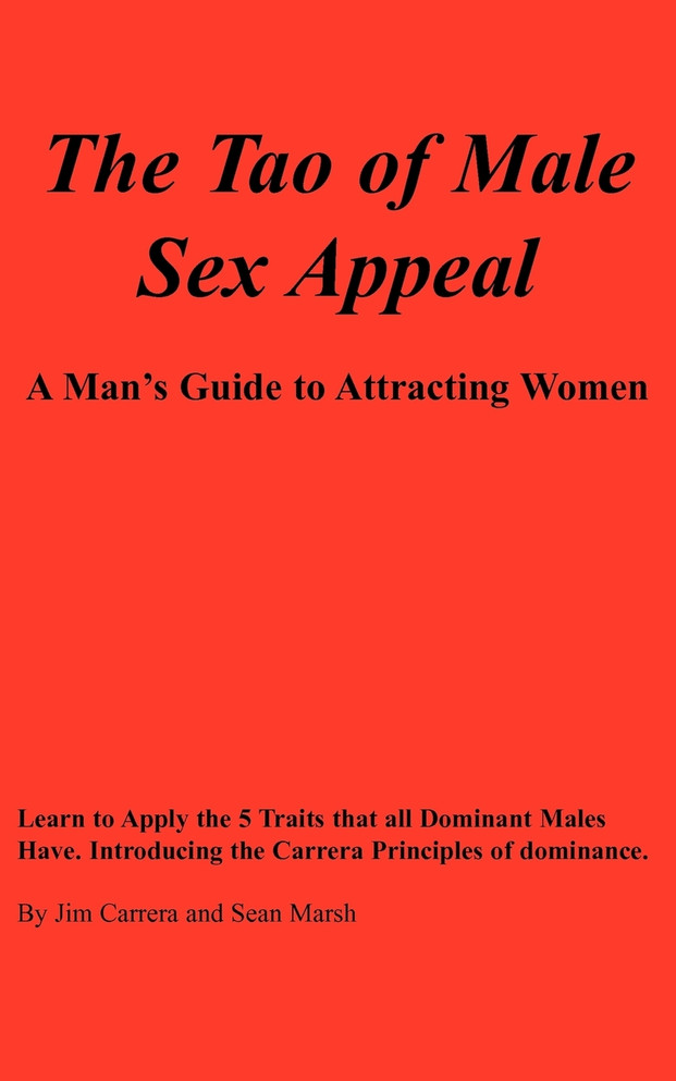 The Tao of Male Sex Appeal