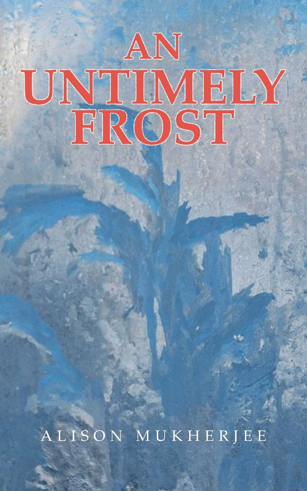 An Untimely Frost