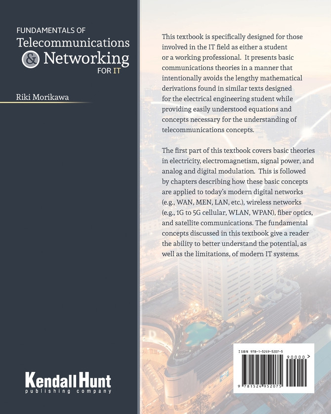 Fundamentals of Telecommunications and Networking for IT