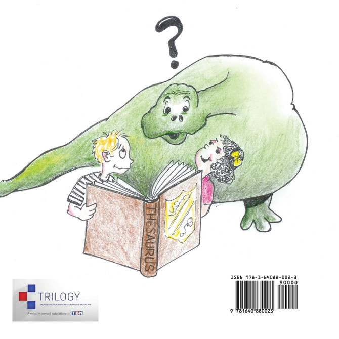 A Thesaurus Is Not A Dinosaur