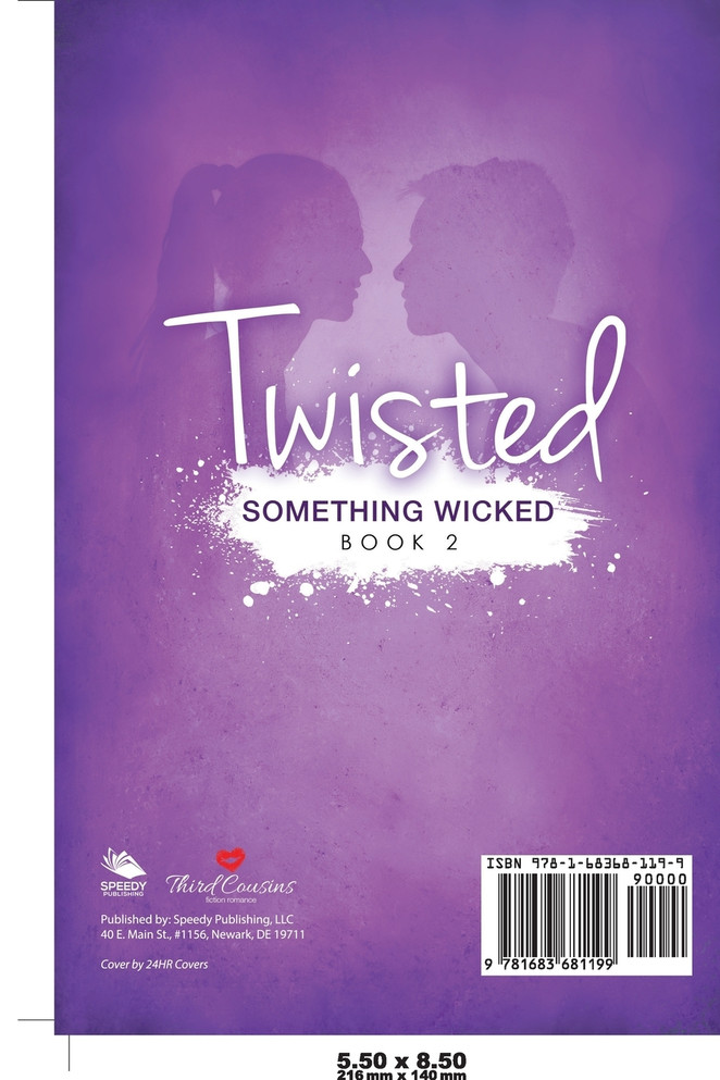 Twisted - Something Wicked (Book 2) Coming Of Age Romance