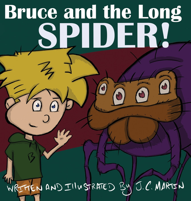 Bruce and the Long Spider Bruce and the Long Spider
