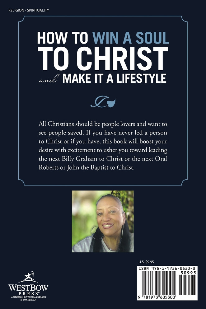 How to Win a Soul to Christ and Make It a Lifestyle