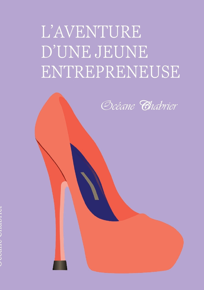 L'aventure d'une jeune entrepreneuse