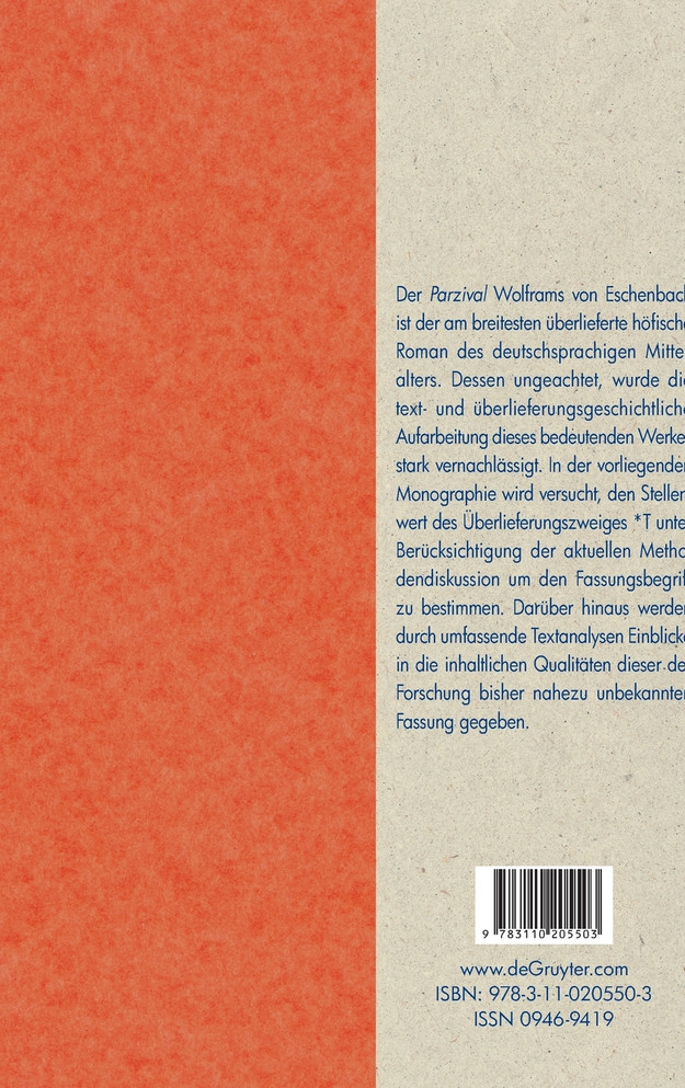 Die Fassung *T des 'Parzival' Wolframs von Eschenbach