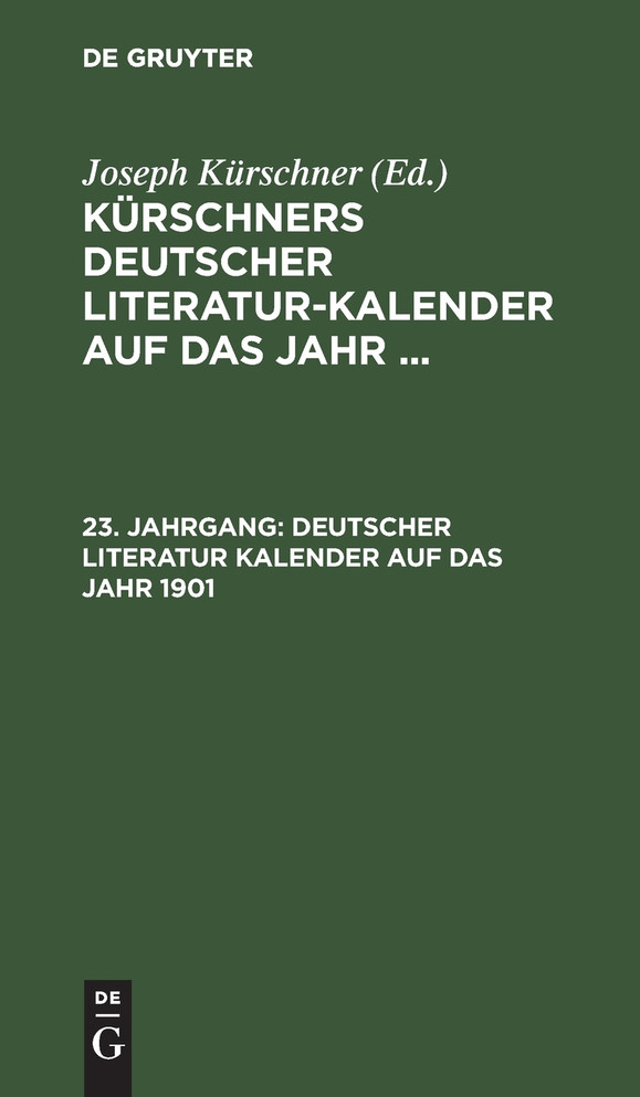Deutscher Literatur Kalender auf das Jahr 1901
