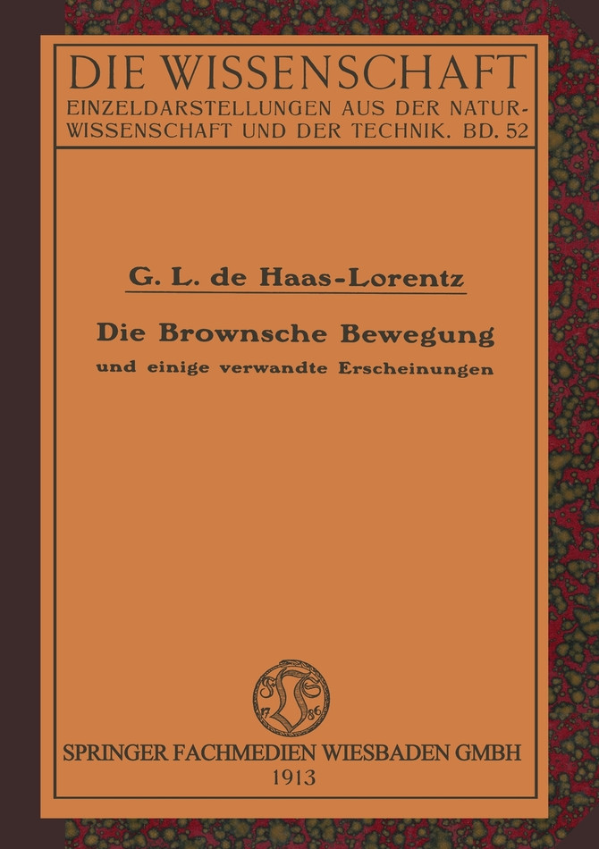 Die Brownsche Bewegung Und Einige Verwandte Erscheinungen