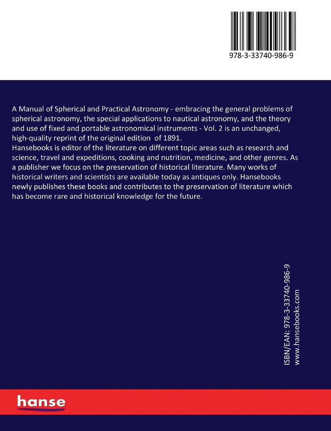 A Manual of Spherical and Practical Astronomy