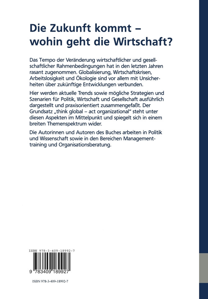 Die Zukunft kommt - wohin geht die Wirtschaft?
