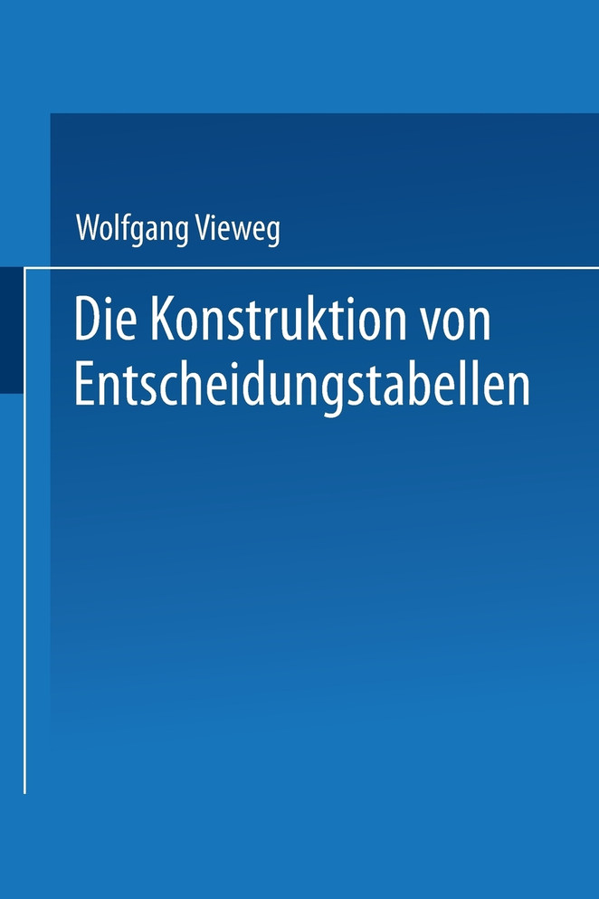 Die Konstruktion Von Entscheidungstabellen