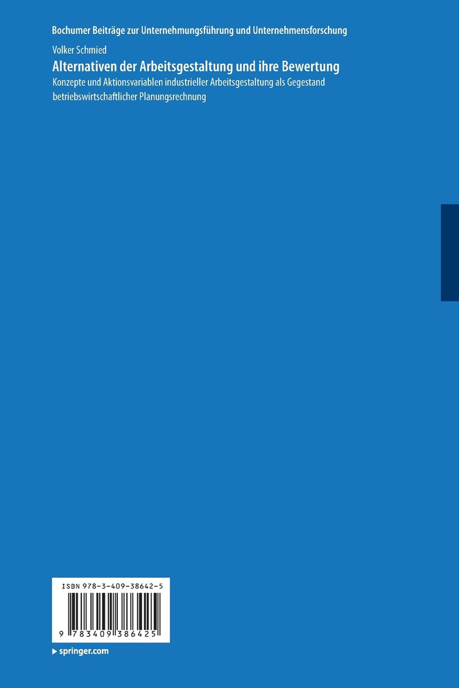 Alternativen der Arbeitsgestaltung und ihre Bewertung