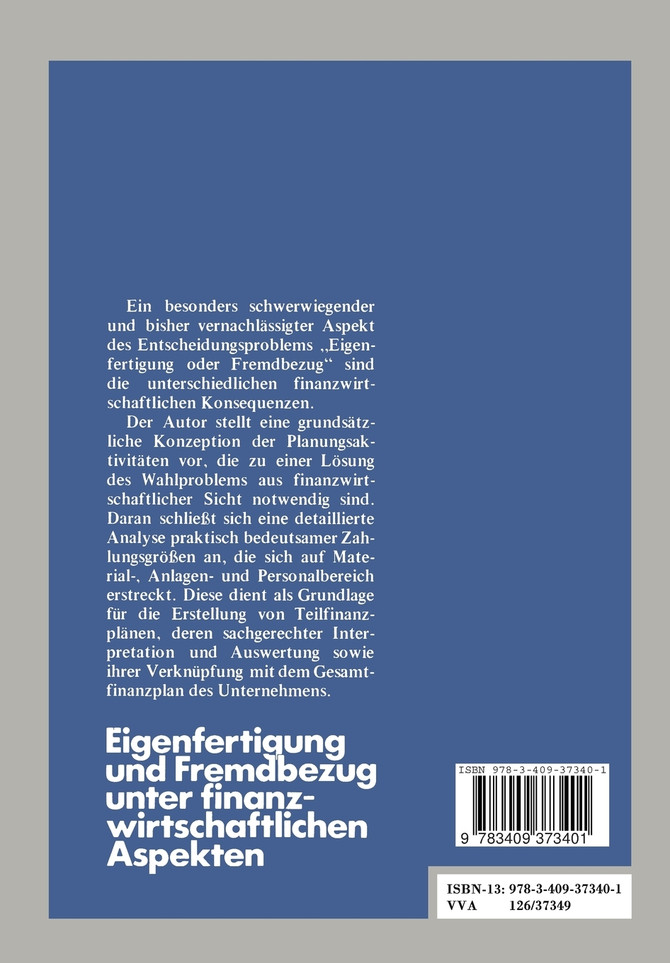 Eigenfertigung und Fremdbezug unter finanzwirtschaftlichen Aspekten