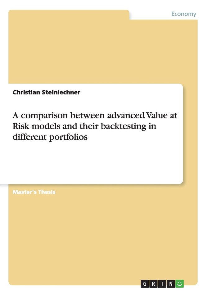 A comparison between advanced Value at Risk models and their backtesting in different portfolios