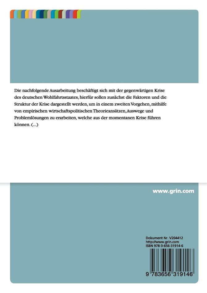 Krise des konservativen Wohlfahrtsstaates am deutschen Beispiel