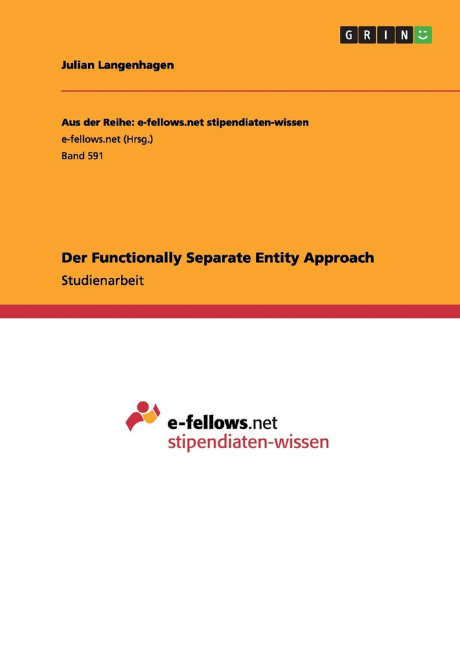Der Functionally Separate Entity Approach