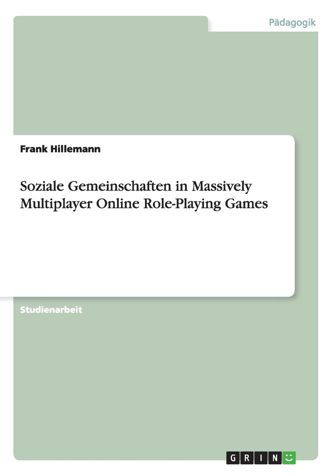 Soziale Gemeinschaften in Massively Multiplayer Online Role-Playing Games