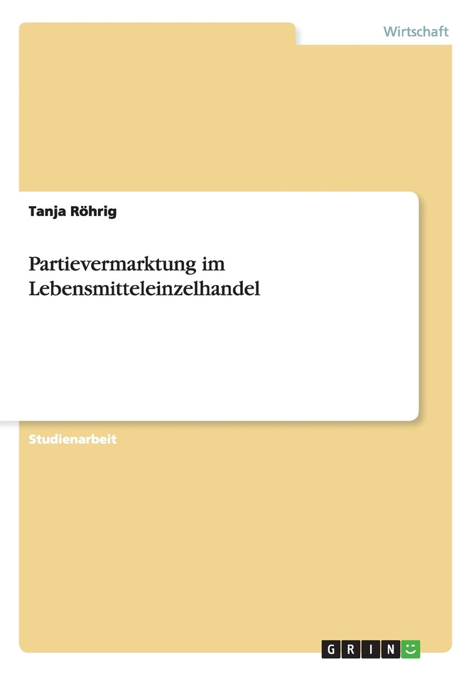 Partievermarktung im Lebensmitteleinzelhandel