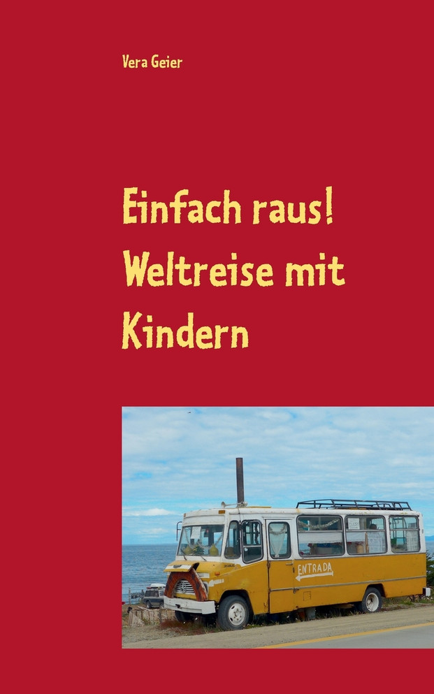 Einfach raus!