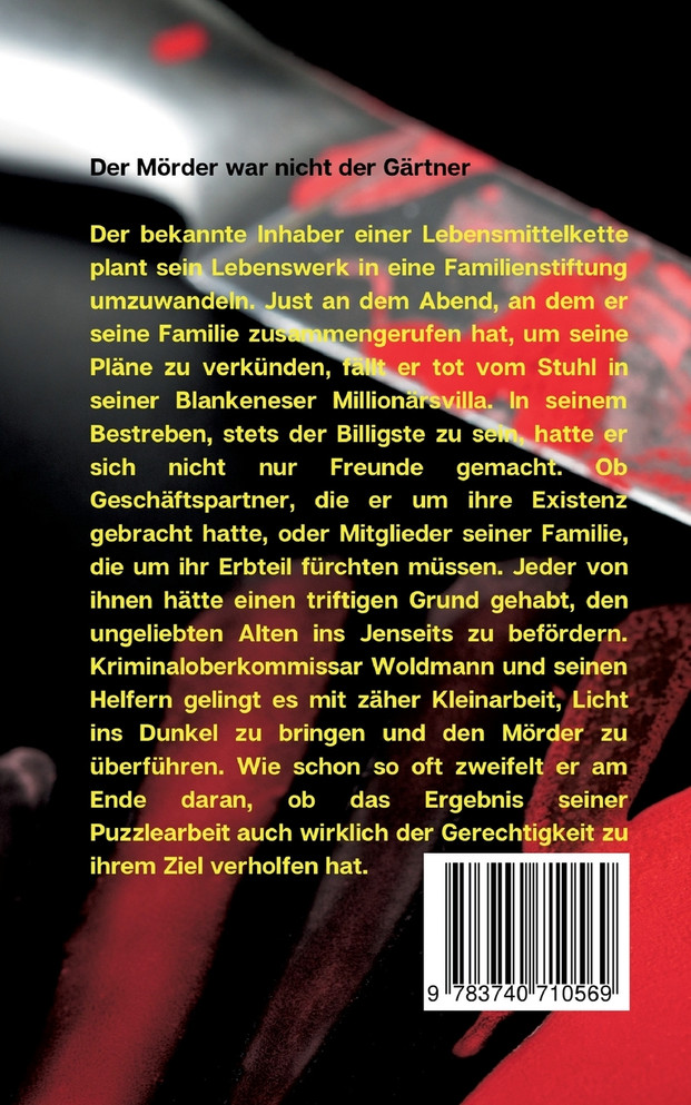 Der Mörder war nicht der Gärtner