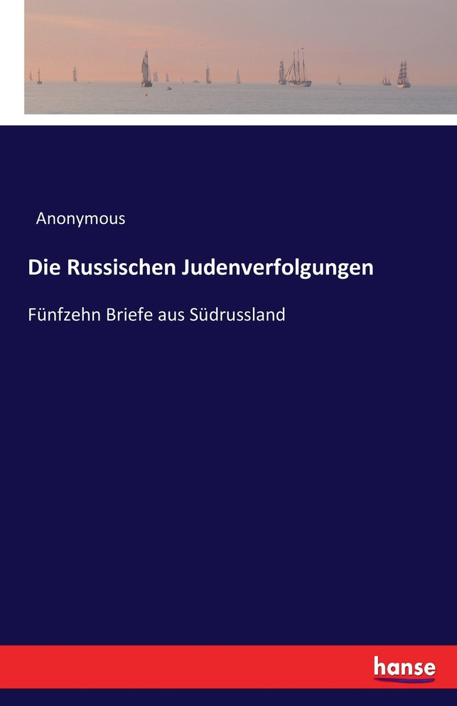 Die Russischen Judenverfolgungen