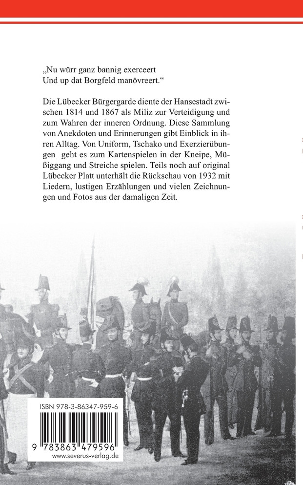 Die Lübecker Bürgergarde