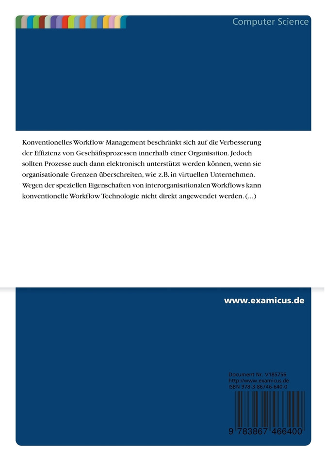Interorganizational Workflow Management - Concepts, Requirements and Approaches