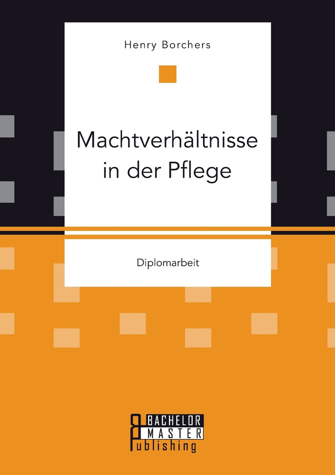 Machtverhältnisse in der Pflege