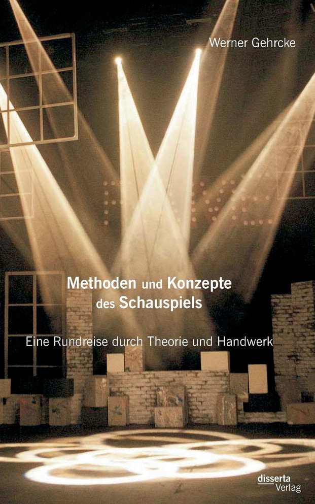 Methoden und Konzepte des Schauspiels