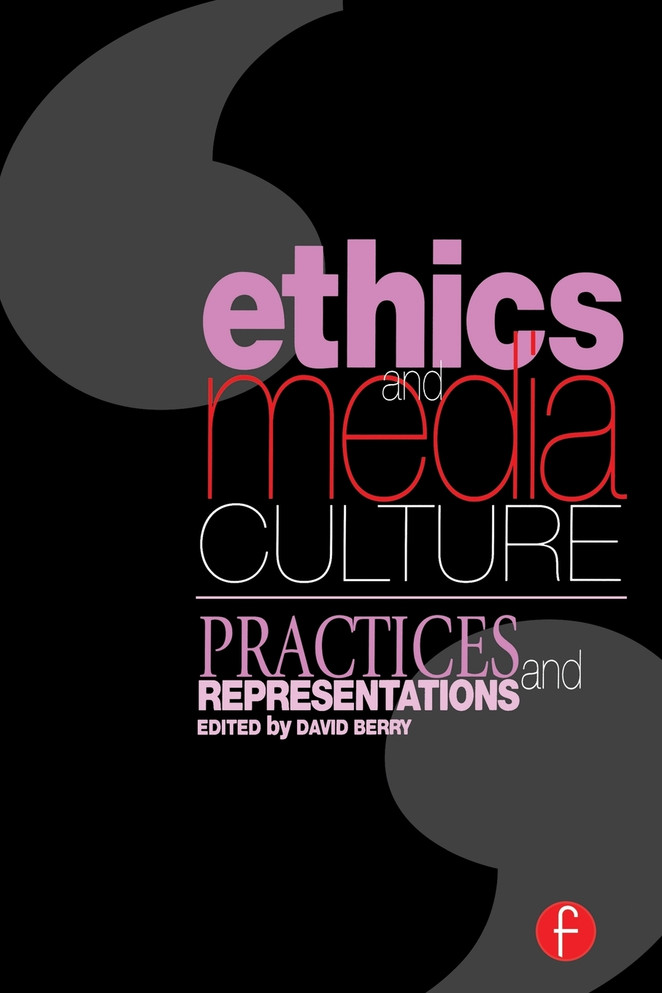 Ethics and Media Culture