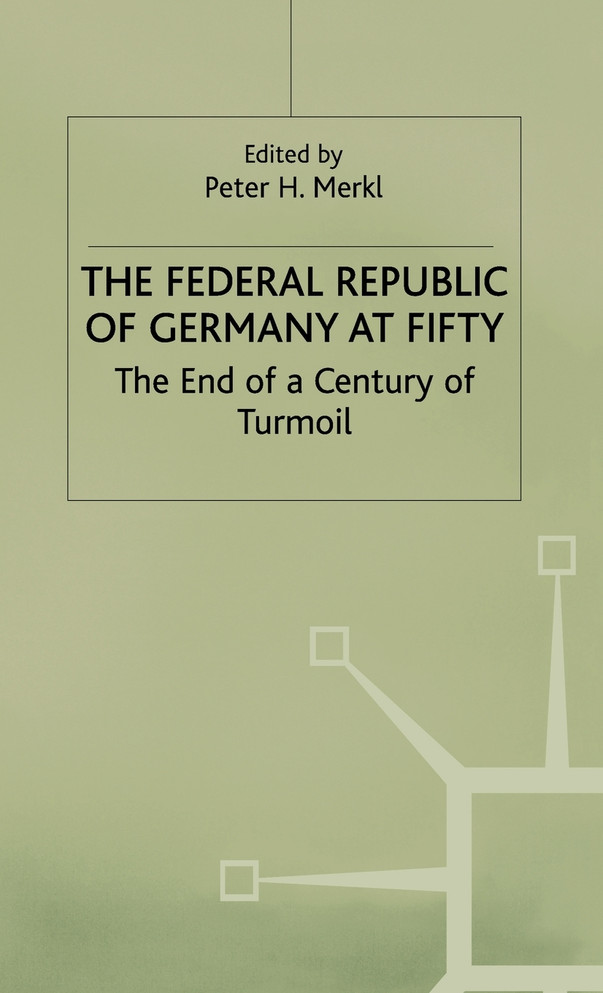 The Federal Republic of Germany at Fifty