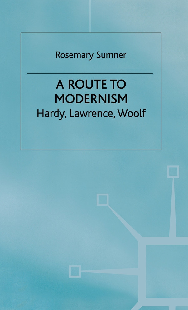 A Route to Modernism
