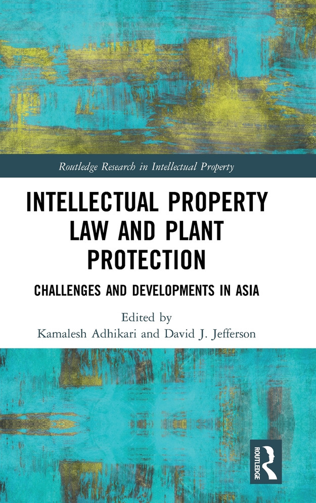 Intellectual Property Law and Plant Protection